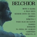 Belchior - Belchior (1974) (Disco transparente - Noize)