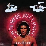 Odair José - O Filho de José e Maria