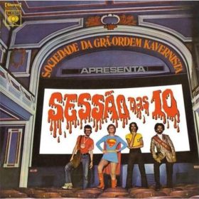 Sociedade da Grã-Ordem Kavernista Apresenta Sessão das Dez