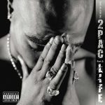 2Pac - The Best of 2Pac - Part 2: Life