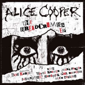 Alice Cooper - The Breadcrumbs EP (Limited & Numbered)