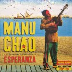 Manu Chao - ... Proxima Estacion... Esperanza (2LP's + CD)