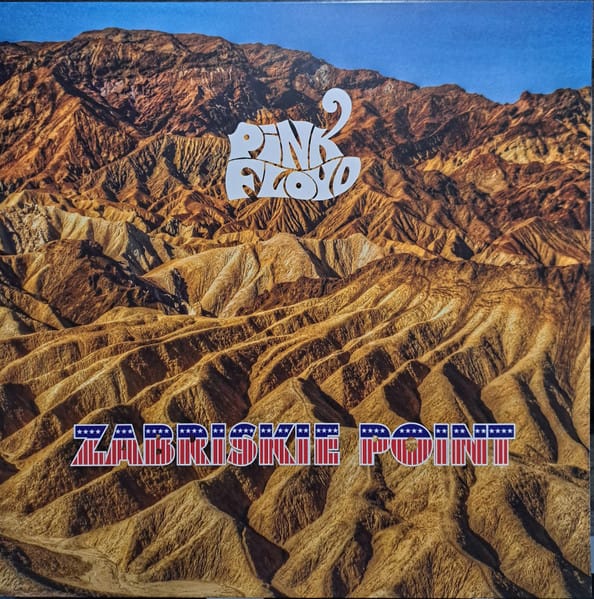 Pink Floyd - Zabriskie Point Pink Floyd - Zabriskie Point