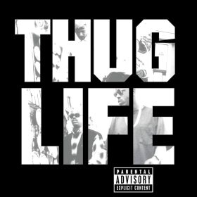 Thug Life - Volume I (25th Anniversary)