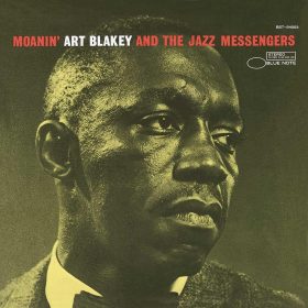 Art Blakey And The Jazz Messengers - Moanin' (Blue Note - Classic Vinyl Series)