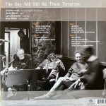 Charles Lloyd - The Sky Will Still Be There Tomorrow
