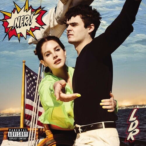 Lana Del Rey - NFR! Lana Del Rey - NFR!