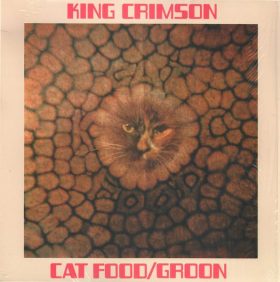 King Crimson - Cat Food / Groon (EP 10")