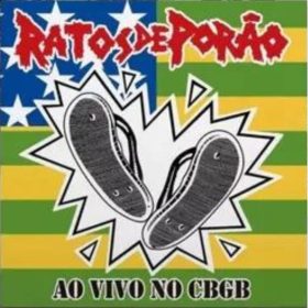 Ratos de Porão - Ao Vivo No CBGB