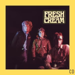 Cream - Fresh Cream (CD)