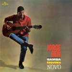 Jorge Ben - Samba Esquema Novo (Edição Limitada)
