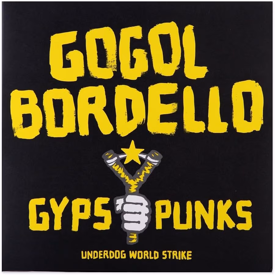 capa Gogol Bordello - Gypsy Punks (Underdog World Strike) - Imagem 1