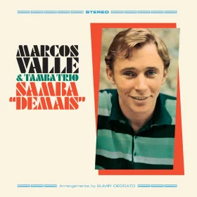 Marcos Valle - Samba "Demais"