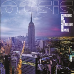 Oasis – Standing On The Shoulder Of Giants