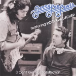 Jerry Lee Lewis Ft. Rory Gallagher – (I Can't Get No) Satisfaction (7”)