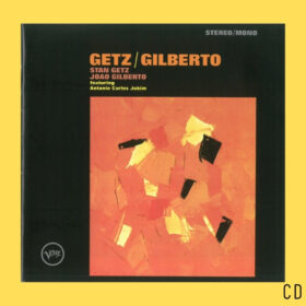 Stan Getz & João Gilberto – Getz / Gilberto (CD)