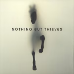 Nothing But Thieves – Nothing But Thieves
