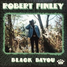 Robert Finley – Black Bayou