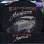 Billy F Gibbons – Hardware (Picture Vinyl)