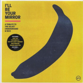 A Tribute to The Velvet Underground & Nico - I'll Be Your Mirror (LP Duplo)
