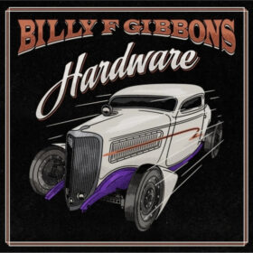 Billy F Gibbons – Hardware