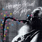 Hermeto Pascoal & Grupo