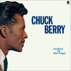 Chuck Berry – Rockin' At The Hops