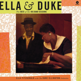 Ella & Duke – The Best Of The Big Band Sessions