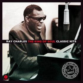Ray Charles - The King Of Soul: Classic Hits