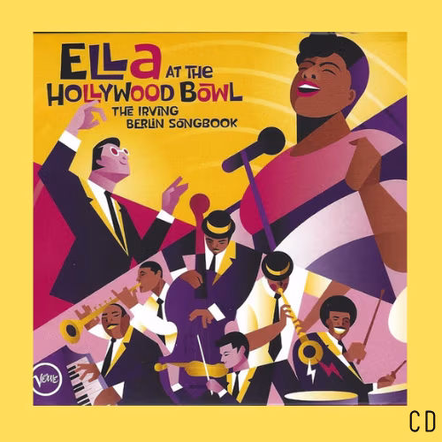 CD (16) Ella Fitzgerald - Ella At The Hollywood Bowl: The Irving Berlin Songbook (CD) - Imagem 1
