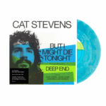 Cat Stevens – But I Might Die Tonight (7” Blue Vinyl pressing)