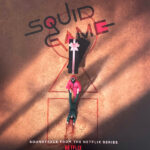 Squid Game - Soundtrack From The Netflix Series (Green & Pink Vinyl) - Imagem 2