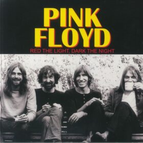 Pink Floyd – Red The Light, Dark The Night (Edição Limitada)