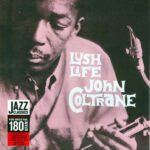 John Coltrane – Lush Life