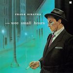 Frank Sinatra – In the Wee Small Hours