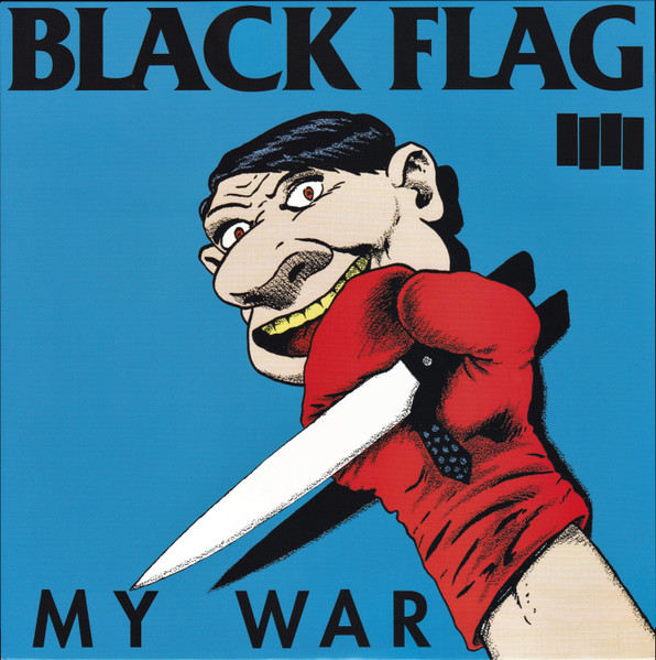 Black Flag – My War - Mundo Vinyl