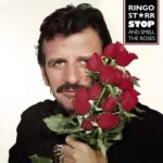 Ringo Starr – Stop And Smell The Roses (Capa Danificada)