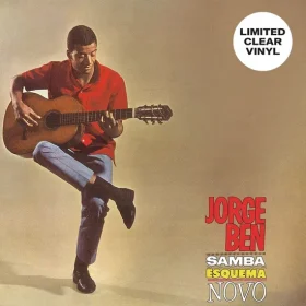 Jorge Ben - Samba Esquema Novo (Clear Vinyl)
