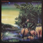Fleetwood Mac – Tango In The Night