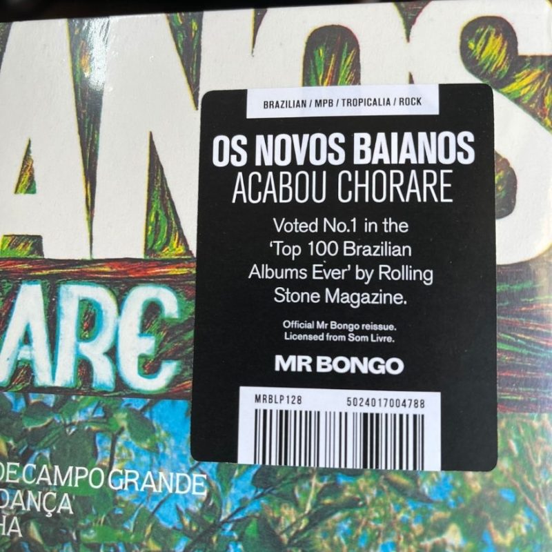Novos Baianos - Acabou Chorare (MR BONGO) - Imagem 3