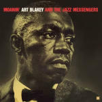Art Blakey And The Jazz Messengers - Moanin'