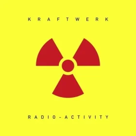 Kraftwerk – Radio-Activity