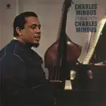 Charles Mingus – Presents Charles Mingus