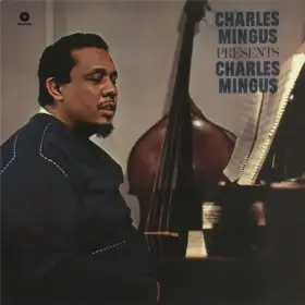 Charles Mingus – Presents Charles Mingus