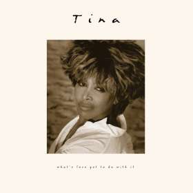 Tina Turner – What's Love Got To Do With It