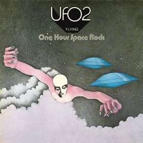 UFO – UFO 2 - Flying - One Hour Space Rock