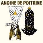 Angine De Poitrine – Vol.1