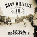 Hank Williams III - Lovesick, Broke & Driftin' (Ghostly Black Vinyl)