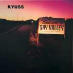 Kyuss – Welcome To Sky Valley