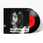 Tim Bernardes – Prudência | Praga (Compacto 7")
